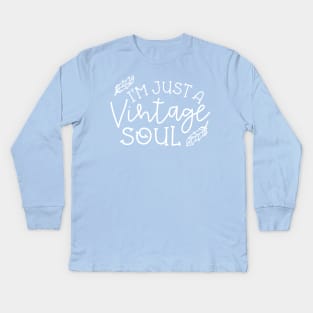 I’m Just A Vintage Soul Thrifting Antique Cute Funny Kids Long Sleeve T-Shirt